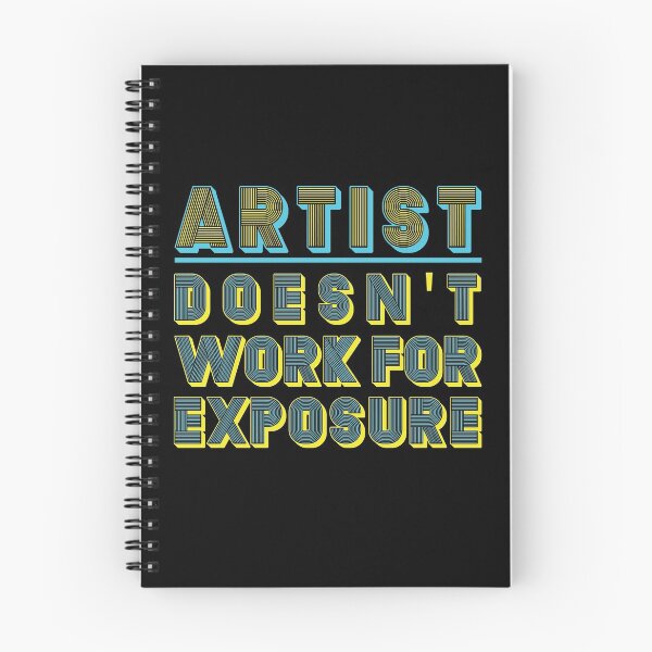 Item preview, ARTIST - DOESNT WORK FOR EXPOSURE designed and sold by MacPean.