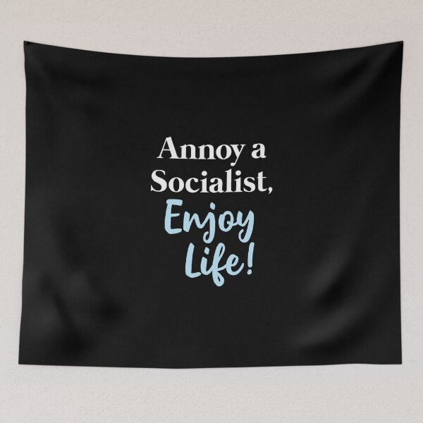 Item preview, Annoy a Socialist designed and sold by divebargraphics.