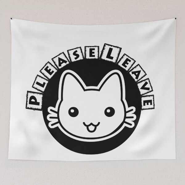 Item preview, Please Leave Cat designed and sold by AkraidaxDesign.
