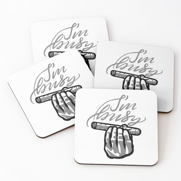 Item preview, I'm Busy - Cigar Art designed and sold by HalpinDesign.