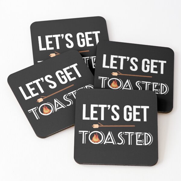 Item preview, Let's Get Toasted Funny Camping Fire Design designed and sold by Art by Jess.