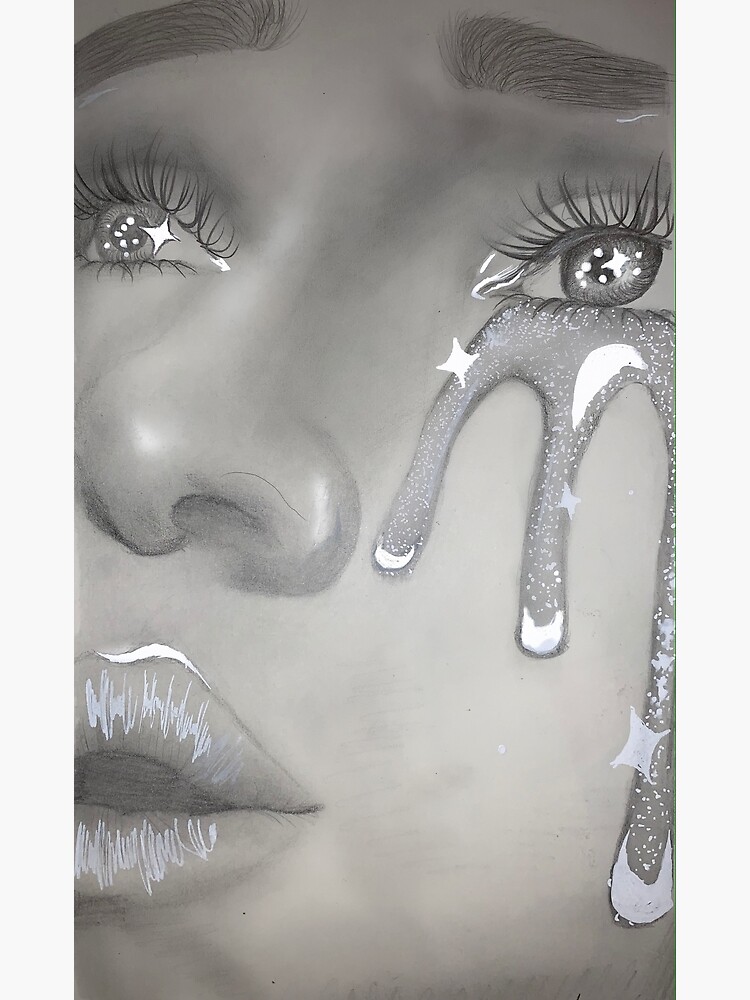 "Glitter tears pencil drawing ☁️" Poster by Samhird Redbubble