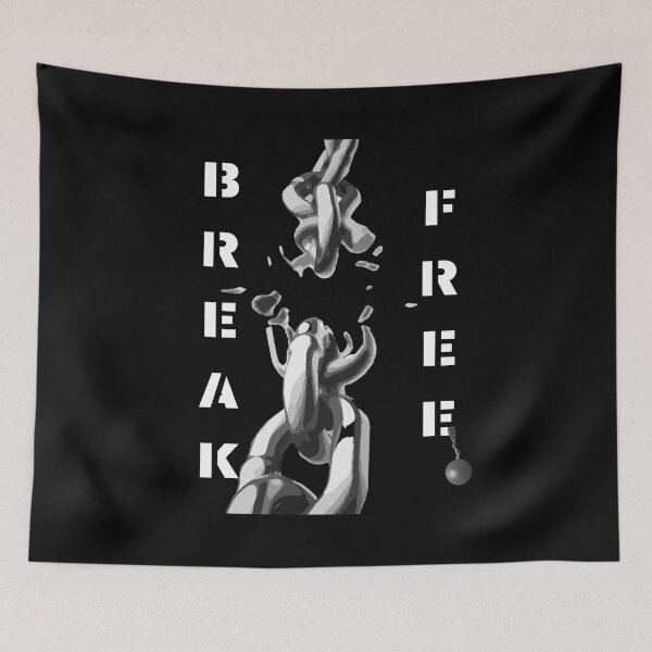 Item preview, Break free designed and sold by RivalUnchanined.