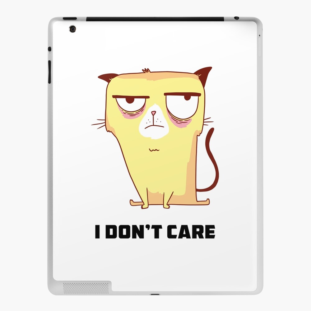 Funny Cat T Shirts Yellow Grumpy Cat I Don T Care Meme T Shirt Ipad Case Skin By Designsnmore Redbubble