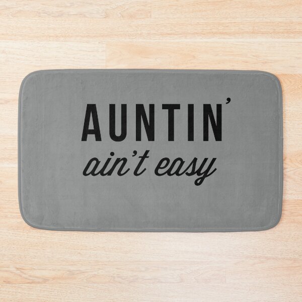 Item preview, Auntin' Ain't Easy Funny Auntie Favorite Aunt / Fun Aunt Design designed and sold by Art by Jess.