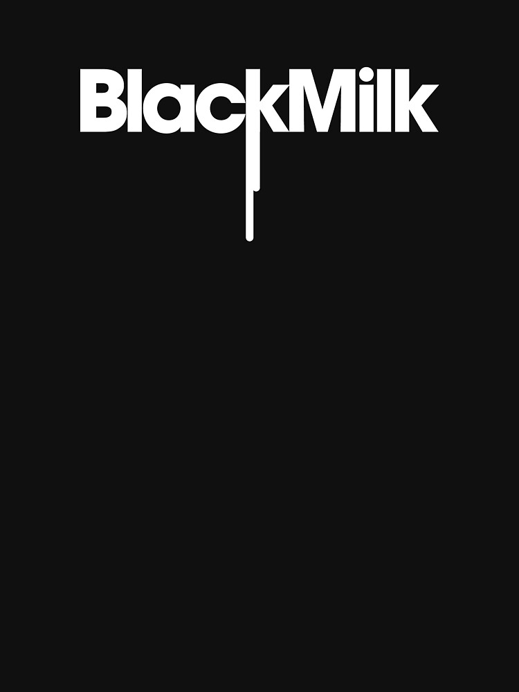 "Black Milk" Tshirt by JamesLillis Redbubble
