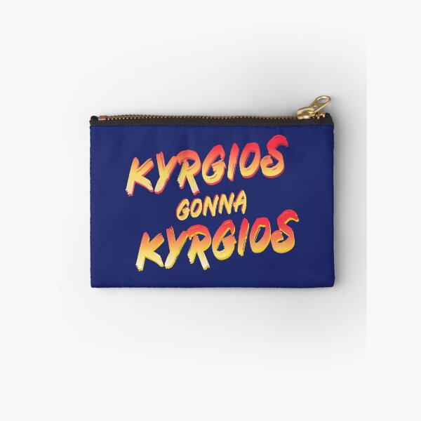 Item preview, Kyrgios gonna Kyrgios. Nick Kyrgios tennis supporter design designed and sold by Girty.