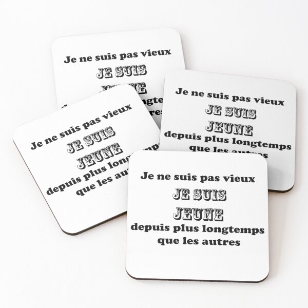 Item preview, Je ne suis pas vieux je suis jeune depuis plus longtemps que les autres designed and sold by yani69.