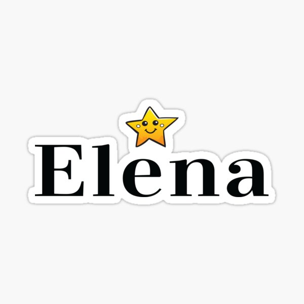 Elena Name Stickers Redbubble