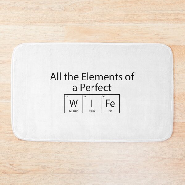 Item preview, All The Elements of a Perfect Wife designed and sold by we-are-tomer.