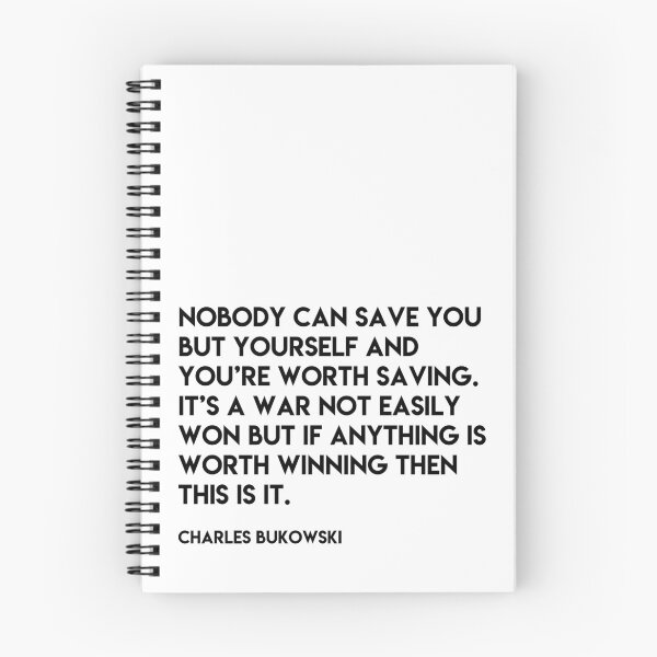 Item preview, Charles Bukowski: Nobody can save you but yourself designed and sold by Skippingbird.