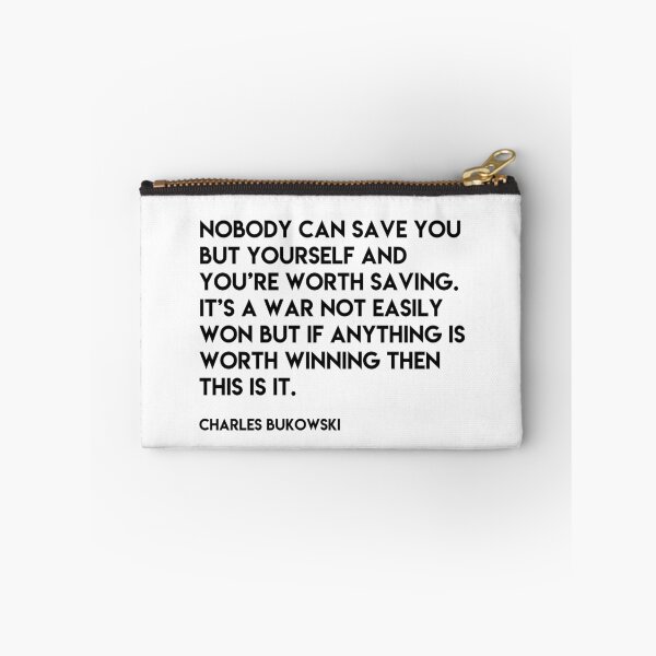 Item preview, Charles Bukowski: Nobody can save you but yourself designed and sold by Skippingbird.