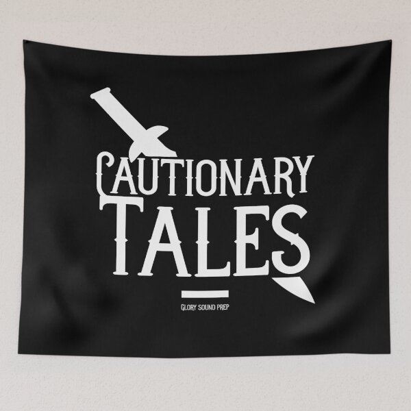 Item preview, Cautionary Tales designed and sold by usernate.