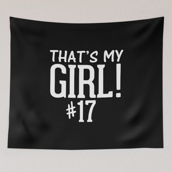 Item preview, That's My Girl #17 Jersey Number 17 Spirit Wear designed and sold by nikkidawn74.