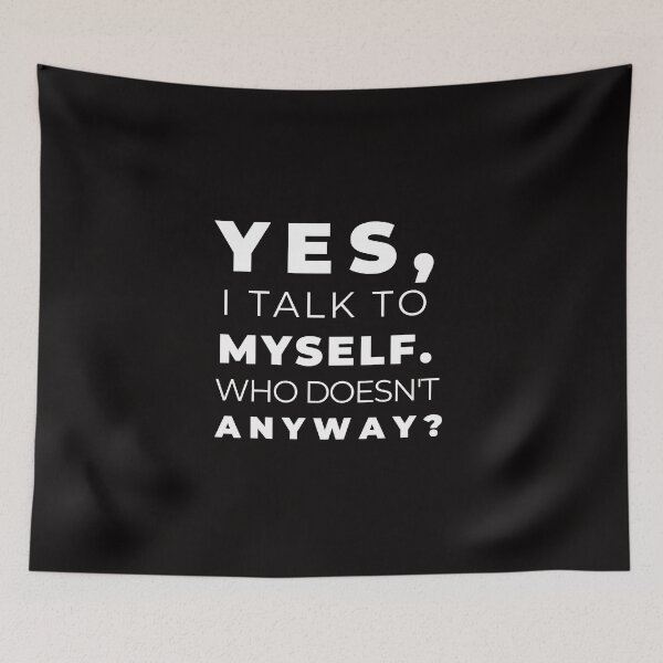 Item preview, Talk to Myself  Introvert Awkward Relax Cute Funny Sarcastic Happy Fun Inspirational Gift designed and sold by EpsilonEridani.