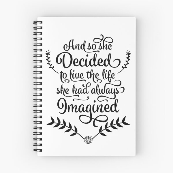 Item preview, Live the life she had always imagined designed and sold by KalaniNikole.