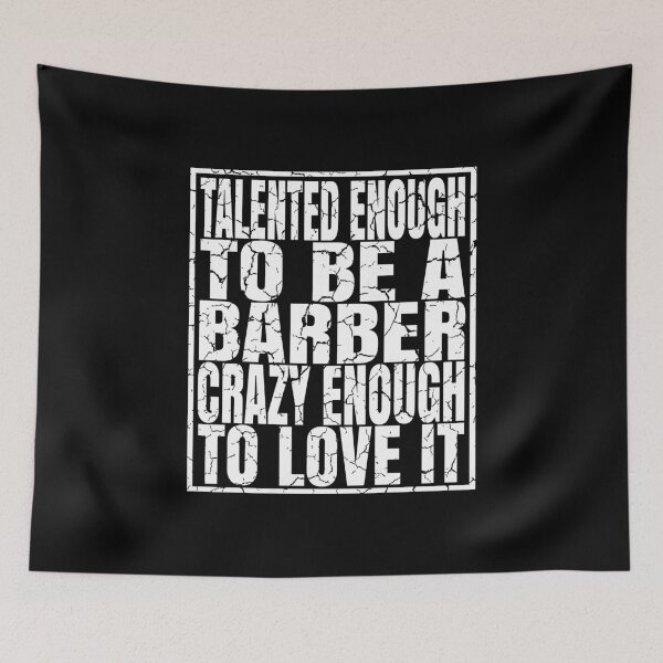 Item preview, Talented Enough To Be A Barber - Funny Hair Stylist print designed and sold by Grabitees.