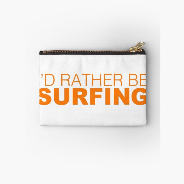 Item preview, I'd rather be SURFING orange designed and sold by LudlumDesign.