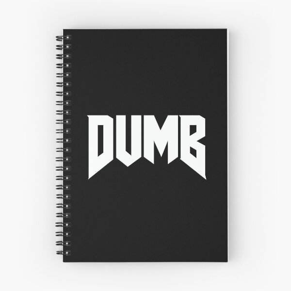 Item preview, DUMB designed and sold by stinkportal.
