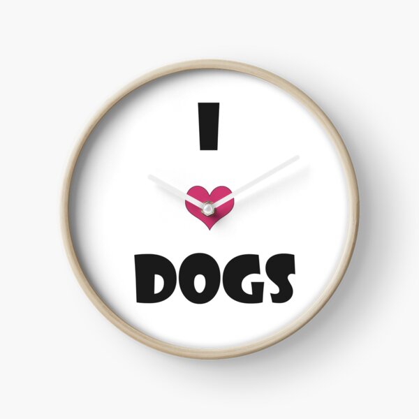 just a generic i love dogs design Clock