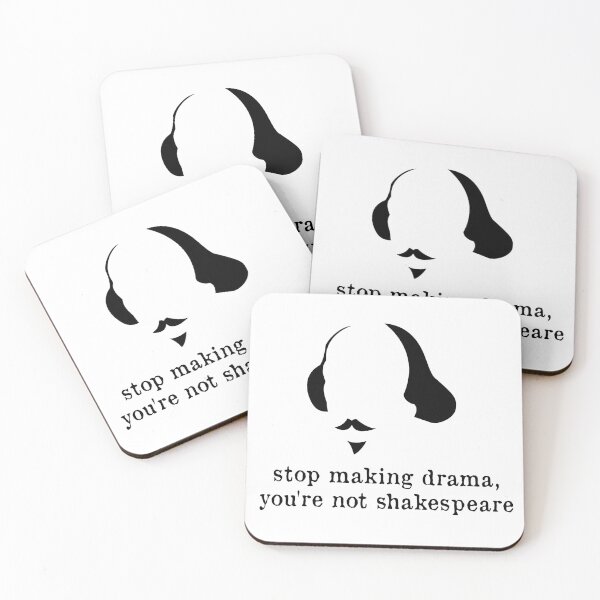 Item preview, Stope making drama, you`re not shakespeare designed and sold by Alexey Medvedev.