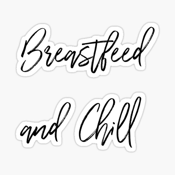Item preview, Breastfeed and chill designed and sold by ViolaNagy.