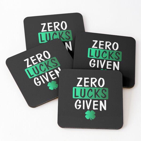 Item preview, Zero Lucks Given St Patricks Day designed and sold by TopDawgDesigns.
