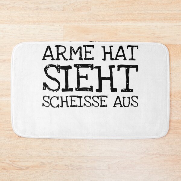 Item preview, Wer Scheiss Arme Hat Sieht Scheisse Aus designed and sold by The5thDesign.
