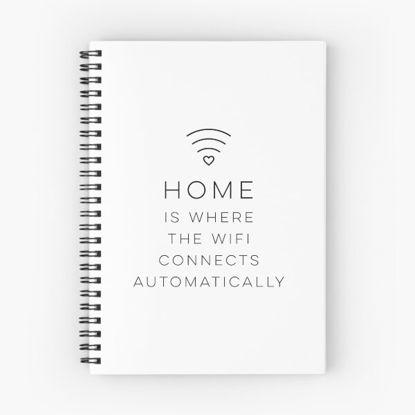 Item preview, Home is where the wifi connects automatically designed and sold by wisemagpie.