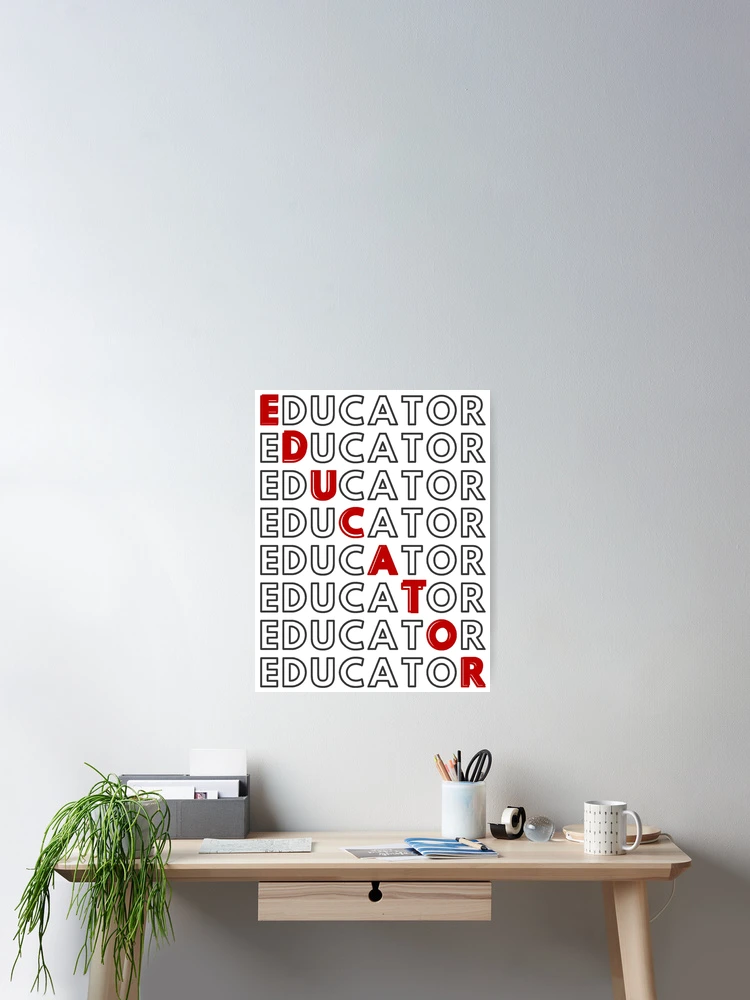 Imagen 2 de 3, Póster con la obra EDUCADOR - en conocimiento es poder, diseñada y vendida por RIVEofficial.