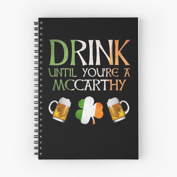 Item preview,  Drink Until You're A McCarthy - Gift For McCarthy From Ireland designed and sold by Irishtshirts.