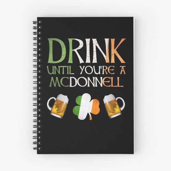 Item preview,  Drink Until You're A McDonnell - Gift For McDonnell From Ireland designed and sold by Irishtshirts.