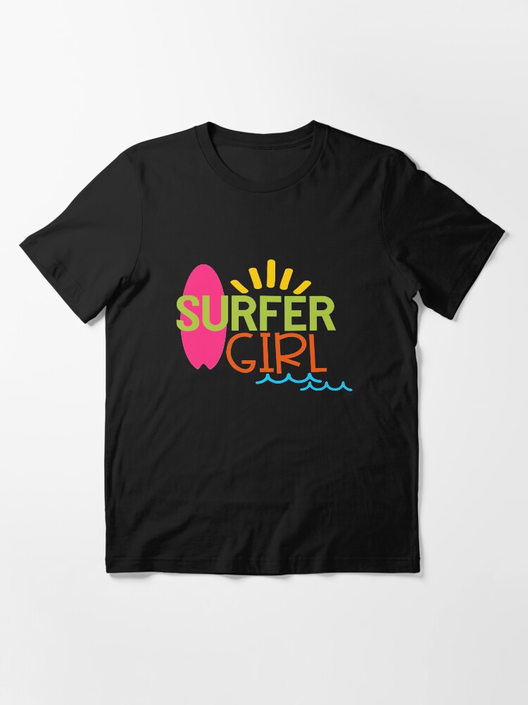 "Surfer Girl" Tshirt for Sale by tropicaltees Redbubble surfer