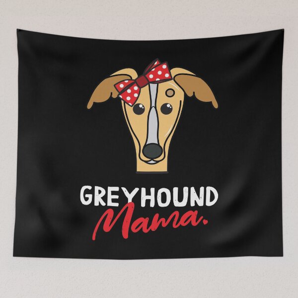 Artikelvorschau, Greyhound Mama Dog Lover entworfen und verkauft von rafaeltto.