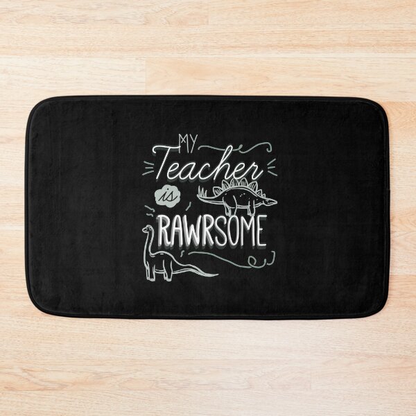 Item preview, My Teacher is Rawrsome designed and sold by EdifyEra.