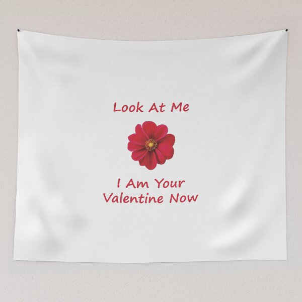 Item preview, I am your valentine now designed and sold by basitcv.