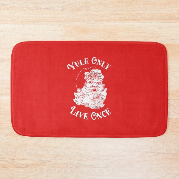 Item preview, Yule Only Live Once designed and sold by Yipptee Shirts.