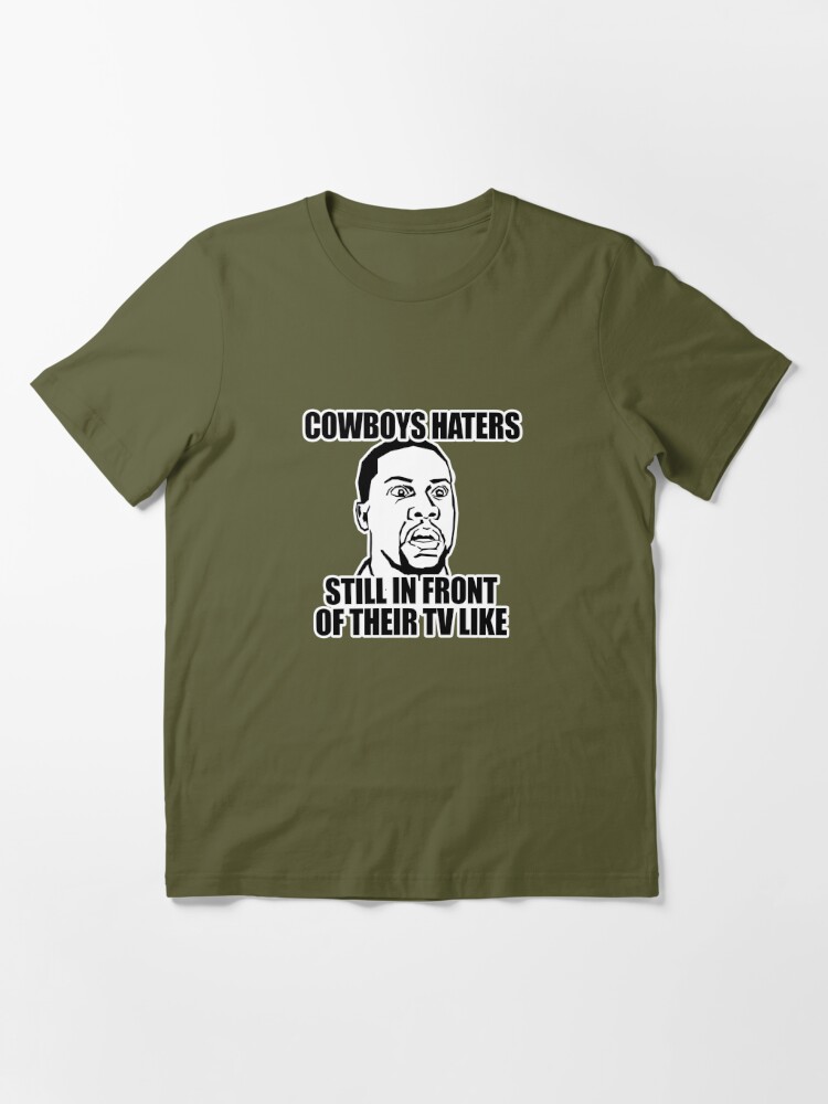 Cowboys haters still in front of their tv like Art Print for Sale by  Emilemile