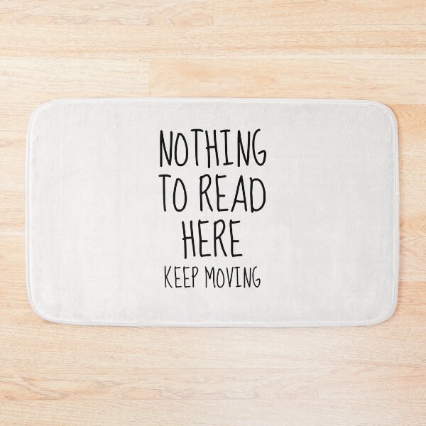 Item preview, Nothing to Read Introvert Awkward Relax Cute Funny Sarcastic Happy Fun Inspirational Gift designed and sold by EpsilonEridani.