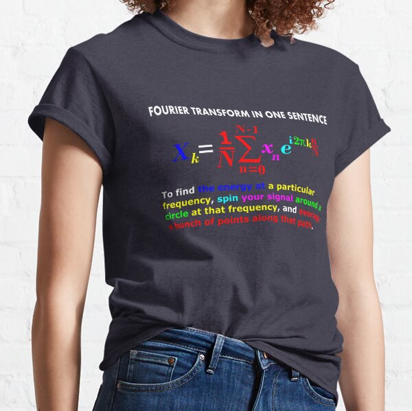 Fourier Transform Formula Classic T-Shirt