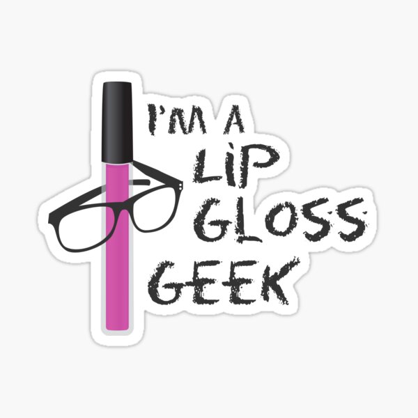 funny lip gloss quotes