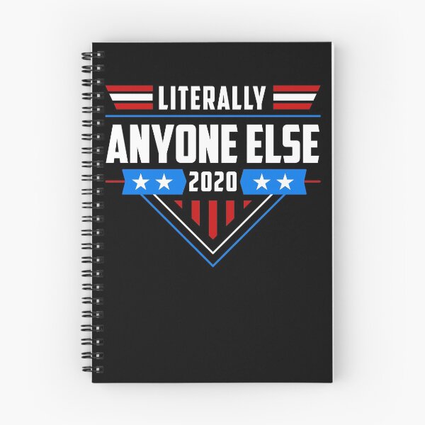Item preview, Anti Trump - Literally Anyone Else 2020 designed and sold by simplytldr.