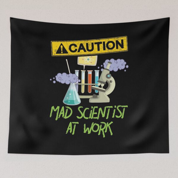 Item preview, CAUTION Mad Scientist At Work - Funny Science Scientist's designed and sold by Dressed For  Duty.