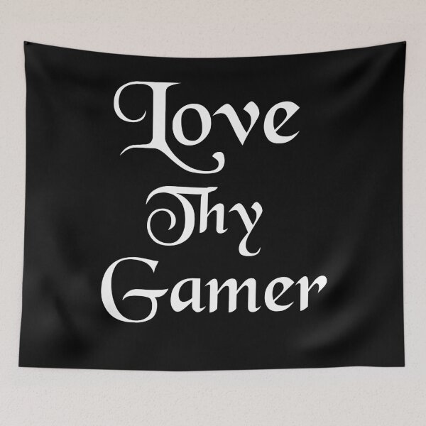 Item preview, Love Thy Gamer designed and sold by modernzen.