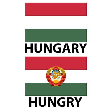 geek art  HUNGRY HUNGARIAN