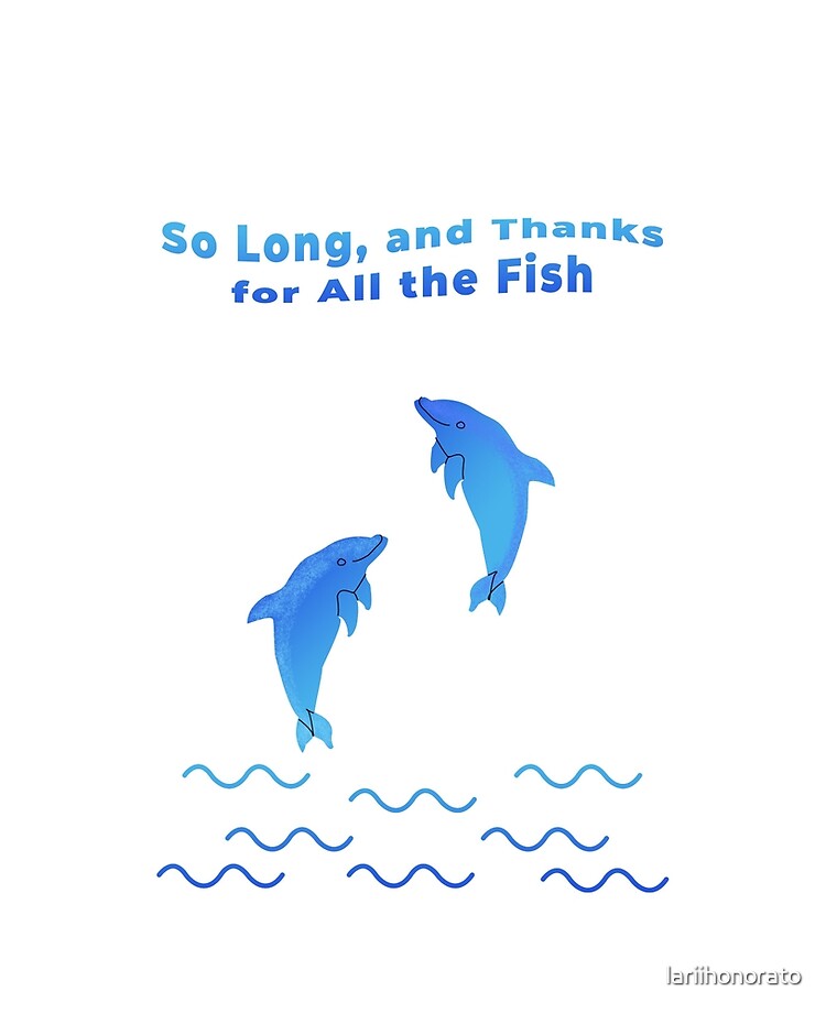 So Long And Thanks For All The Fish Ipad Case Skin By Lariihonorato Redbubble