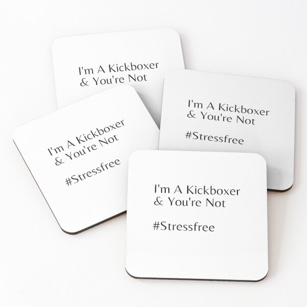 Item preview, I'm A Kickboxer & You're Not #Stressfree designed and sold by Tru-Bless Properties.
