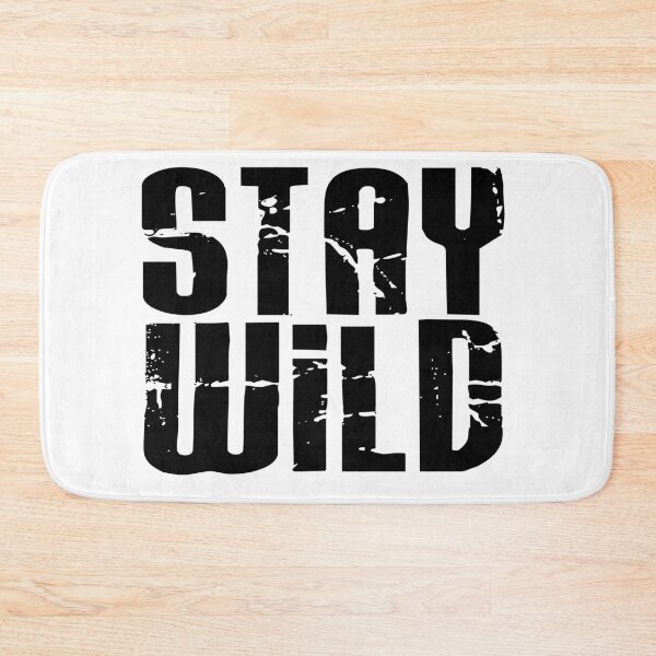 Item preview, Stay Wild  designed and sold by Skippingbird.