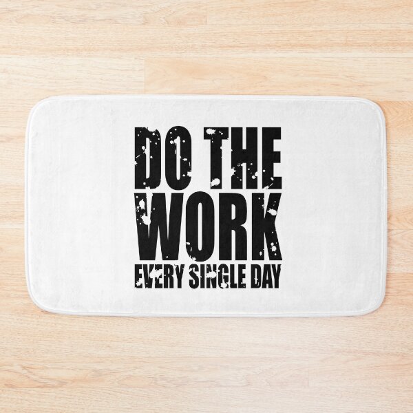 Item preview, Do The Work Every Single Day designed and sold by juvajay.