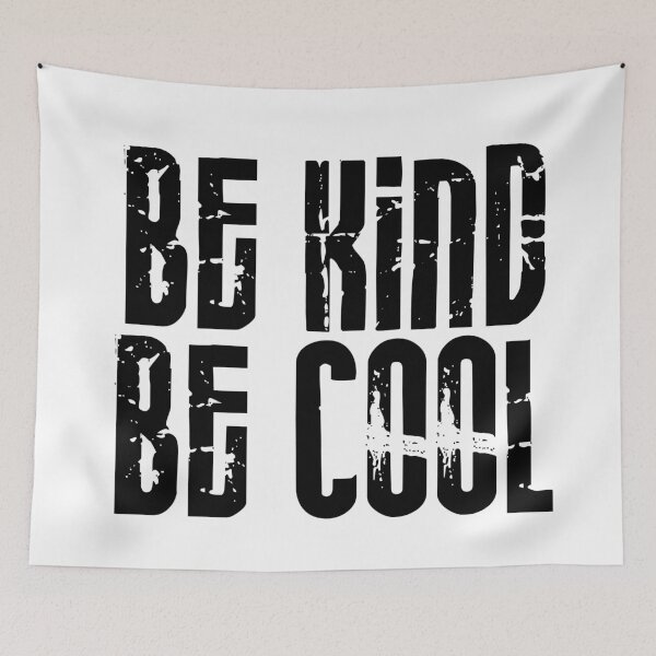 Item preview, Be Cool Be Kind designed and sold by Skippingbird.
